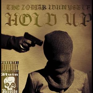 Hold Up (feat. IDKMY$ELF) [Explicit]