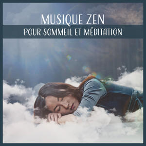 Musique zen pour sommeil et méditation – Sommeil profond, Beaux rêves, L'équilibre, Méditation consciente, Yoga méditation