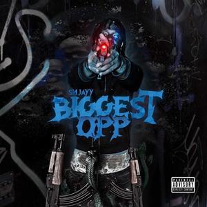 Biggest Opp (Explicit)