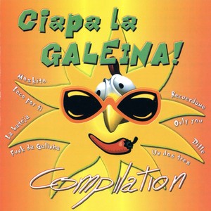 Ciapa la galeina compilation