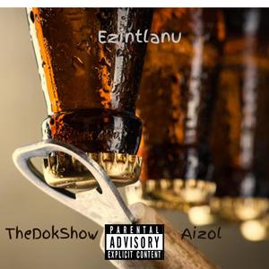Ezintlanu (feat. Aizol) (Explicit)