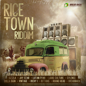 Rice Town Riddim (Explicit)