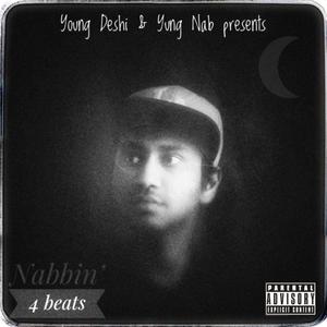 Nabbin' 4 Beats (Explicit)