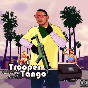 Tooper Tango (Explicit)