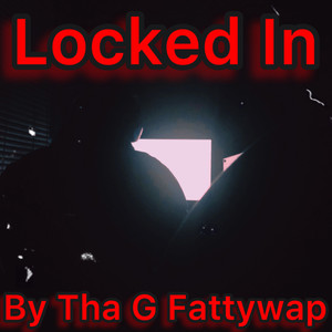 Locked In (Explicit)