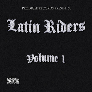 Latin Riders Volume 1