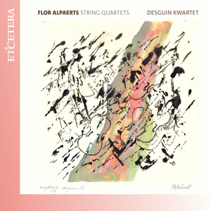 Alpaerts: String Quartets