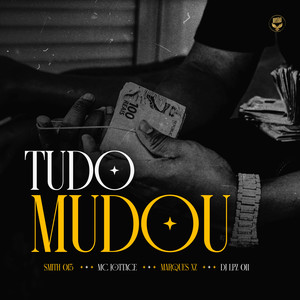 Tudo Mudou (Explicit)