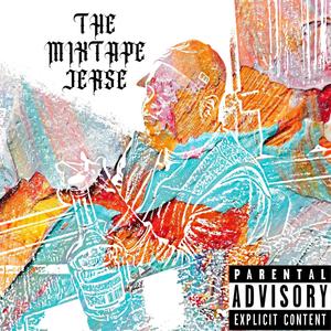 The Mixtape Jerse (Explicit)