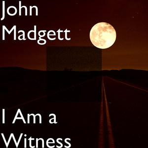 I Am a Witness