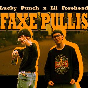 Faxe Pullis (feat. Lil Forehead) (Explicit)