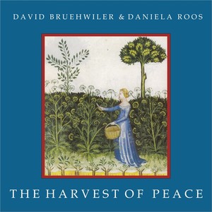 The Harvest of Peace