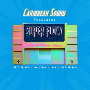 Superflow