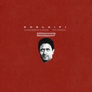 Khelaifi (Explicit)