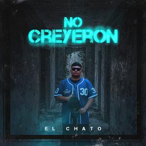 No Creyeron (Explicit)