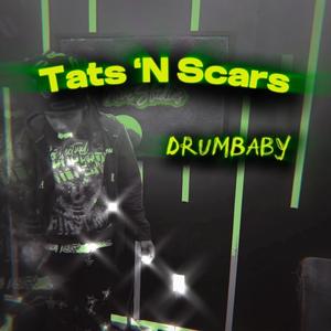 Tats 'N Scars (Explicit)