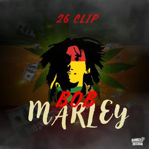 Bob Marley (Explicit)
