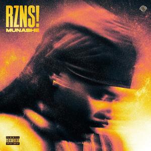 RZNS! (feat. Kinnon) [Explicit]