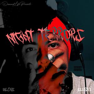 night terrors(feat. 1 Alone & Elusiv3) (Explicit)