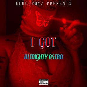 I Got (Explicit)