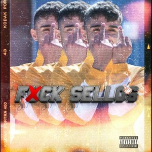 Fvck sellos (Explicit)