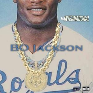 Bo Jackson (Explicit)