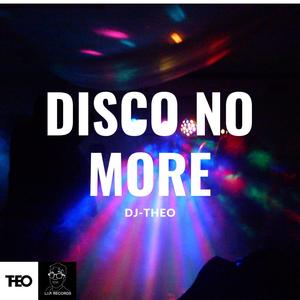 Disco No More