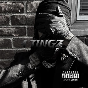 4 TINGZ (Explicit)
