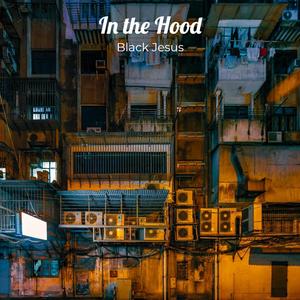 In the Hood