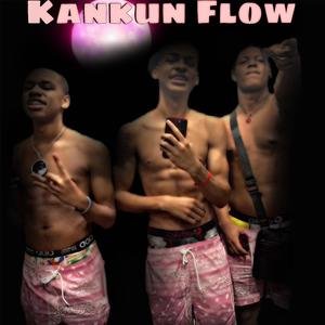 KanKun Flow (feat. K-Treezy & KL Kazy) [Explicit]