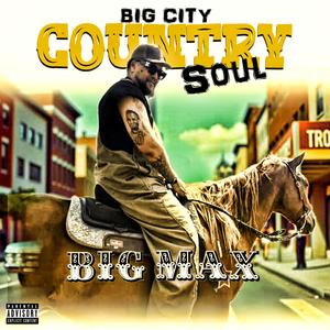 Big City Country Soul