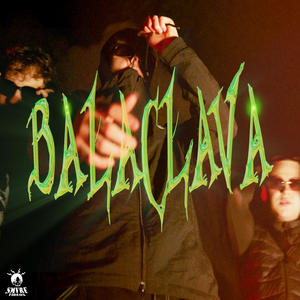 BALACLAVA (feat. Cymer, Szyna & Sucio) (Explicit)