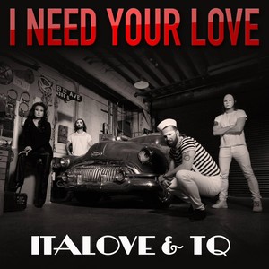 I Need Your Love (Extended)