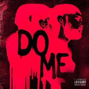 Do Me (Explicit)