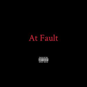 At Fault (Explicit)