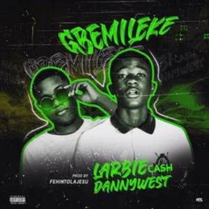 Gbemileke (Explicit)