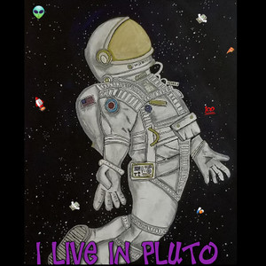 I Live In Pluto EP (Explicit)