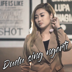 Dudu sing ngerti