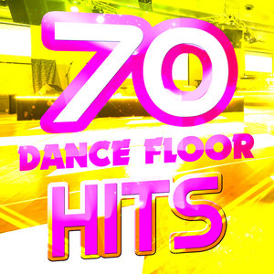 70 Dance Floor Hits