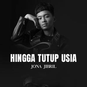 Hingga Tutup Usia