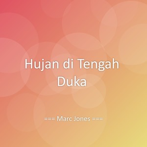 Hujan di Tengah Duka