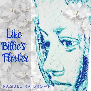 Like Billie's Flower (Explicit)