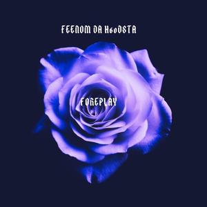 Foreplay(feat. Jayysoocrazy) (Explicit)