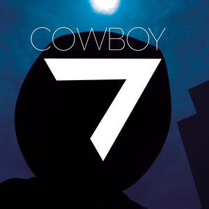 Cowboy 7 (Explicit)