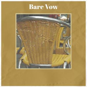 Bare Vow