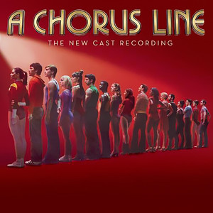 A Chorus Line (The New Cast Recording) (歌舞线上 电影原声带)