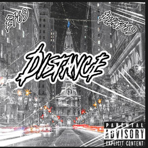 Distance (feat. Blest) (Explicit)