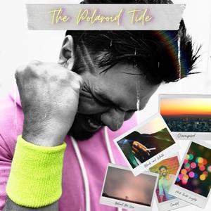 THE POLAROID TIDE EP