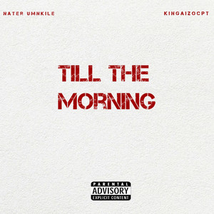 Till the Morning