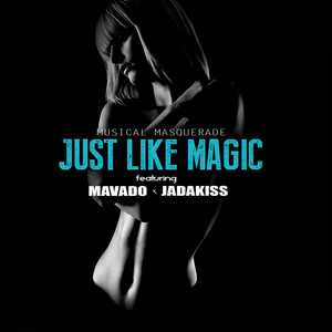 Just Like Magic(feat. Mavado & Jadakiss)